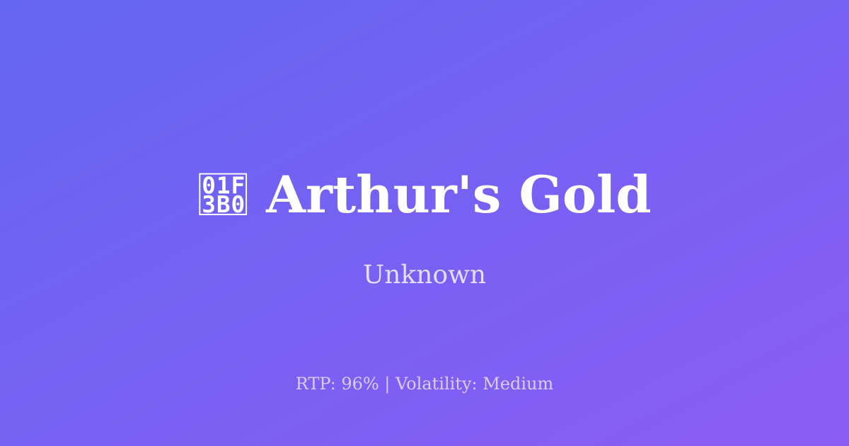 Arthur's Gold